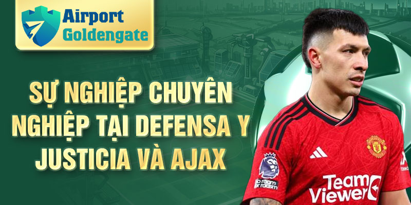 Sự nghiệp chuyên nghiệp tại Defensa y Justicia và Ajax