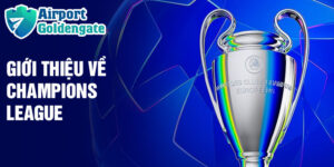 Giới thiệu về champions league